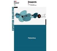 Polyhandicap Inserm (Auteur), Inserm (Editeur général)
