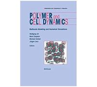 Polymer And Cell Dynamics