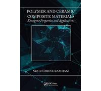 Polymer And Ceramic Composite Materials