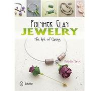 Polymer Clay Jewelry: The Art Of Caning (Paperback) Mathilde Brun, (Auteur)