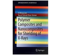 Polymer Composites And Nanocomposites For X-Rays Shielding
