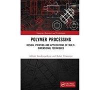 Polymer Processing by Rahul Chatterjee Rahul Chatterjee (Auteur)