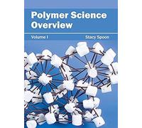 Polymer Science Overview