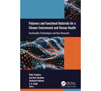 Polymers and Functional Materials for a Cleaner Environment and Human Health