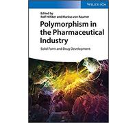 Polymorphism In The Pharmaceutical Industry : Solid Form And Drug Development