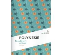 Polynésie : Insulaire océan