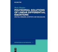 Polynomial Solutions of Linear Differential Equations: Spectral Problems, Asymptotic and WKB-Analysis
