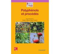 Polyphenols et procedes transformationdes polyphenols au tra - Collin - Technique Et Documentation - broché - Livre