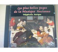POLYPHONIA ANTIQUA (ensemble) - Les plus belles pages de la musique ancienne