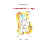 Polyphonie du lexique - Giovanni Dotoli - L'harmattan - broché - Essai