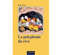 Polyphonie du rêve