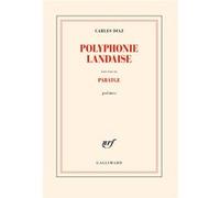 Polyphonie landaise précédé de Paratge Carles Diaz (Auteur)