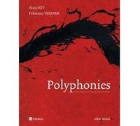 Polyphonies Alain Rey (Auteur), Fabienne Verdier (Auteur)