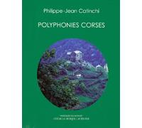 Polyphonies corses Pierre-Jean Catinchi (Auteur)