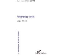 A. Goffre – Polyphonies corses : L'orgue et la voix – Broché