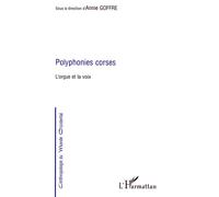 A. Goffre – Polyphonies corses : L'orgue et la voix – Broché