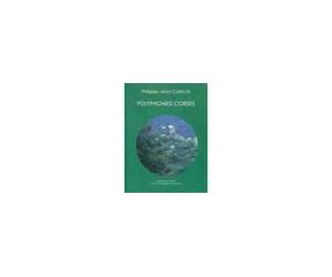 Polyphonies corses - - Pierre-Jean Catinchi - Actes sud - Livre