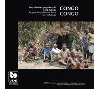 Congo : Polyphonies Pygmees Du Nord Congo