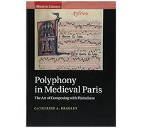 Polyphony In Medieval Paris
