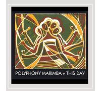Polyphony Marimba - This Day
