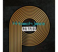 Polyplus - Hi-Tech Jazz / Wake Me Up [Vinyl LP]
