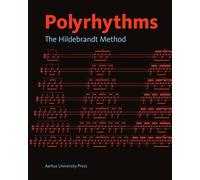 Polyrhythms: The Hildebrandt Method