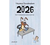 Polysiems Termitenplaner 2026: Mit 53 schlechten Wortwitzen durchs Jahr