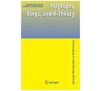 Polytopes, Rings, And K-Theory