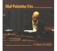 Polziehn Trio, Olaf - A Tribute to Hgbs