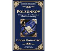 Polzunkov: Dignity in Disgrace, The Mask of Laughter, and the Pain of Being Overlooked