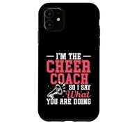 Pom-Pom Girls Cheer Coaching Poms Je suis The Cheer Coach Coque pour iPhone 11