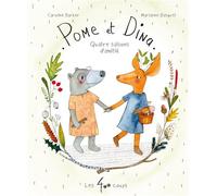 Pome et Dina - Quatre saisons d'amitié - Caroline Barber - 400 Coups Eds Les - cartonné - Album jeunesse