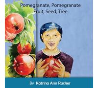 Pomegranate, Pomegranate: Fruit, Seed, Tree