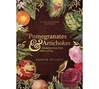 Pomegranates And Artichokes