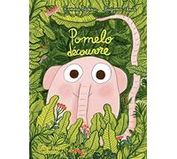 Pomelo découvre