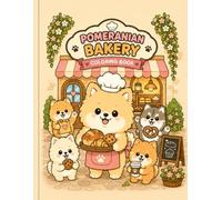 Pomeranian Bakery Coloring Book