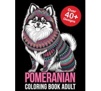 Pomeranian Coloring Book Adult
