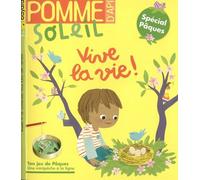 Pomme d'Api Soleil - avril 2022 Avril 2022 - Collectif - Bayard Presse - broché - Revue