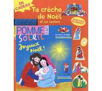 Pomme d'Api Soleil - décembre 2021 N° 154 Décembre 2021 - Collectif - Bayard Presse - broché - Revue