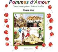 Pommes D'Amour Chung - Hing (Auteur)