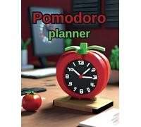 Pomodoro planner: Improve time management with the pomodoro tehnique for great results , productivity improvement , efficient task planning