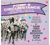 Pomp & Circumstance: World Famous Marches