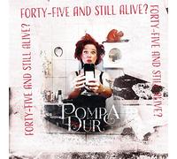 Pompadur - Forty-Five and Still Alive? (Lim.Red Vinyl)