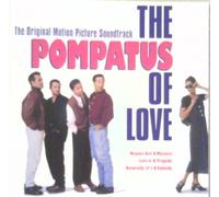 Pompatus of Love Movie Soundtrack by Soundtrack