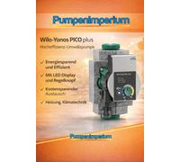 Pompe à chaleur Wilo Yonos Pico Plus 25 / 1 - 4 180 mm 4215502 circulateur NE...