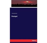 Pompei - Anonymous - BoD Third Party Titles - Livre en Anglais AnonymousAnonymous (Auteur)