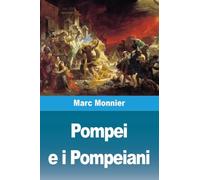 Pompei e i Pompeiani