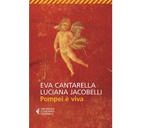 Pompei è viva