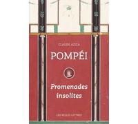 Pompéi: Promenades insolites