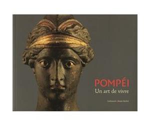 Pompéi, un art de vivre Antonio Varone (Auteur), Antonio Varone (Editeur du volume), Collectif (Auteur), Neville Rowley (Traduction), Geneviève Lambert (Traduction), Patrizia Nitti (Editeur du volume)